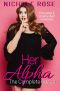 [Her Alpha 01] • Her Alpha · the Complete Short Romance Series